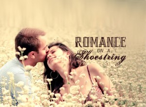 Romance on a Shoestring