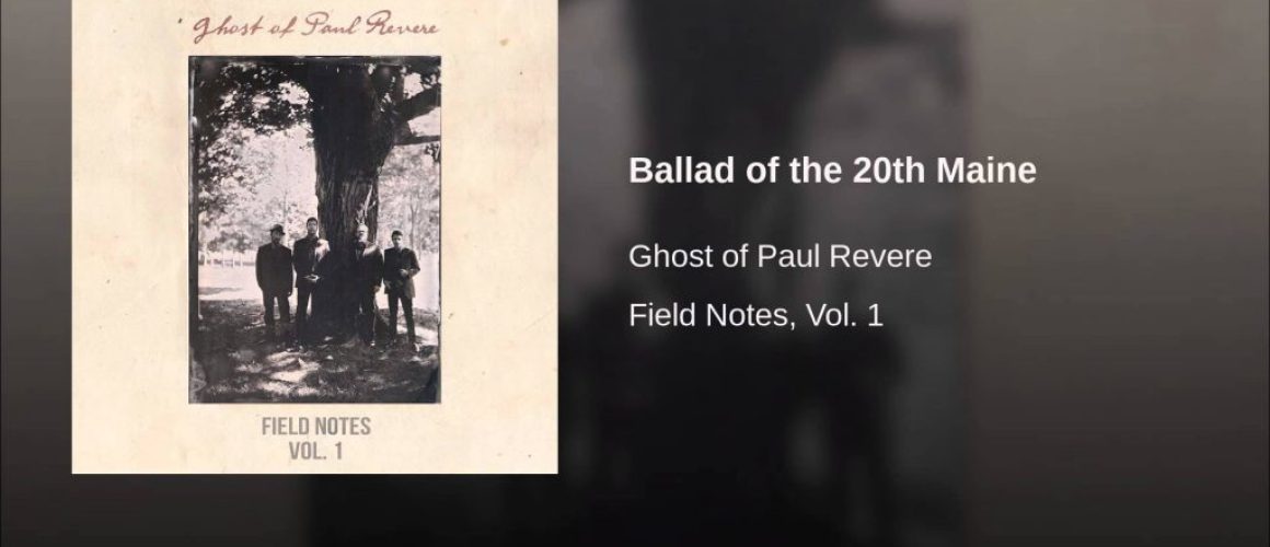 The Ghost of Paul Revere “Ballad of the 20th Maine” – #manymusicfriday