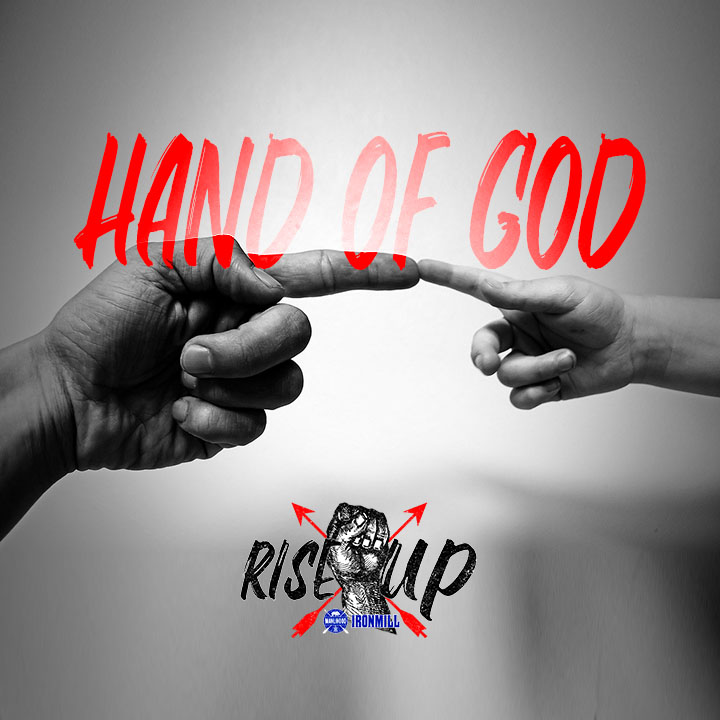 Hand of God - Josh Hatcher - Rise X Up - Manlihood