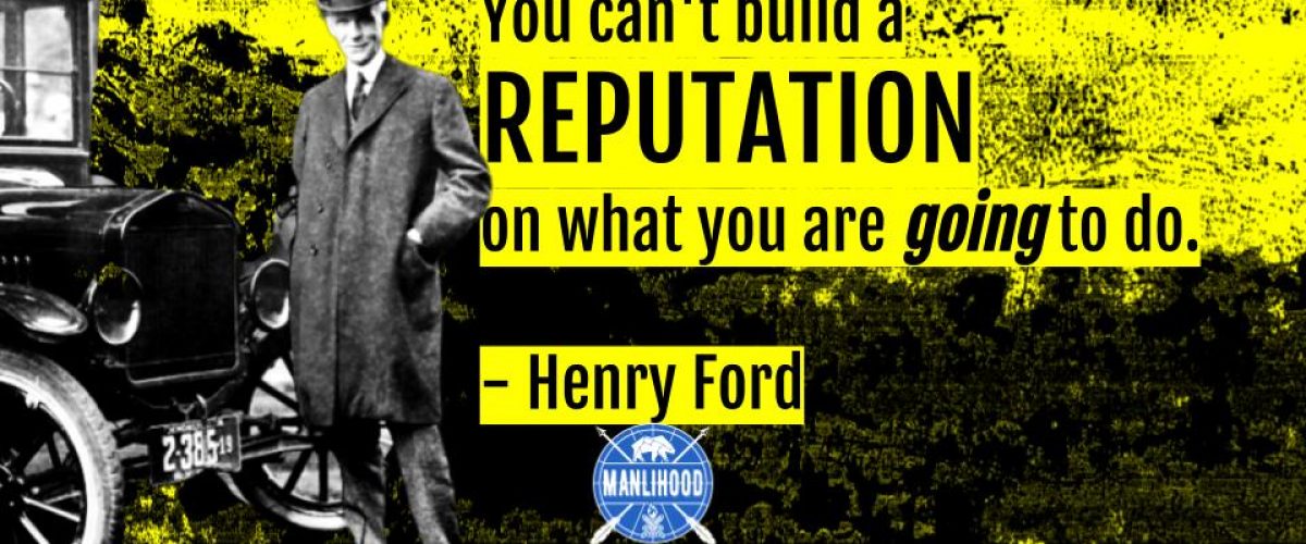 Henry Ford quotes wallpaper manlihood man crush monday