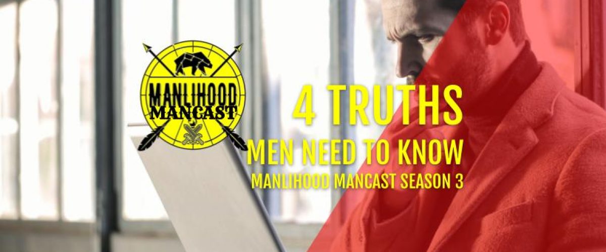 podcast for men - manlihood mancast