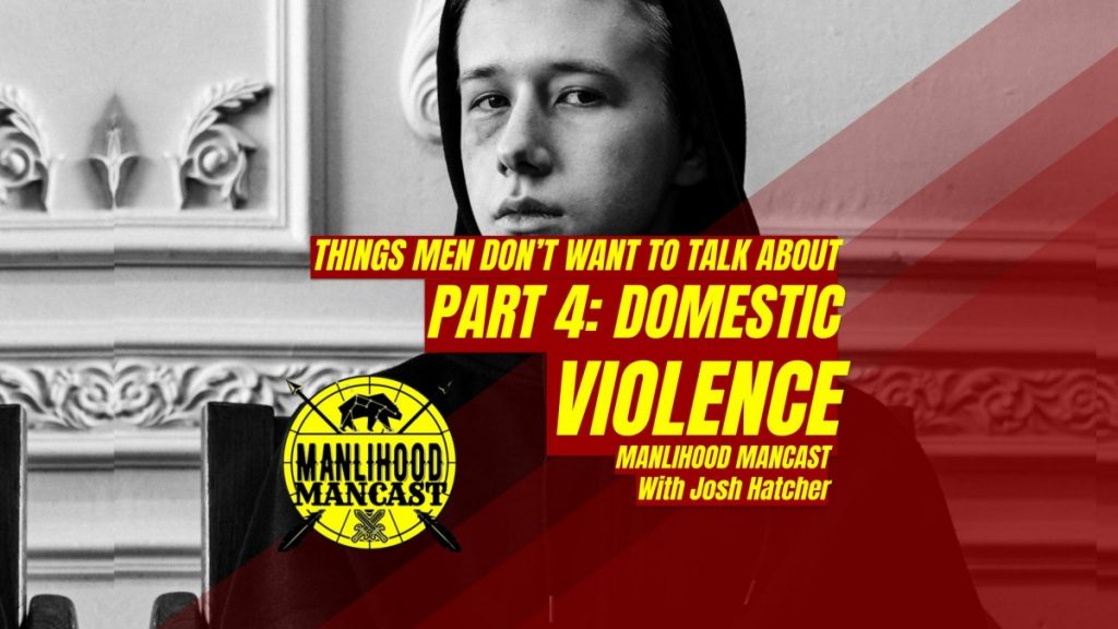 podcast for men about domestic violence