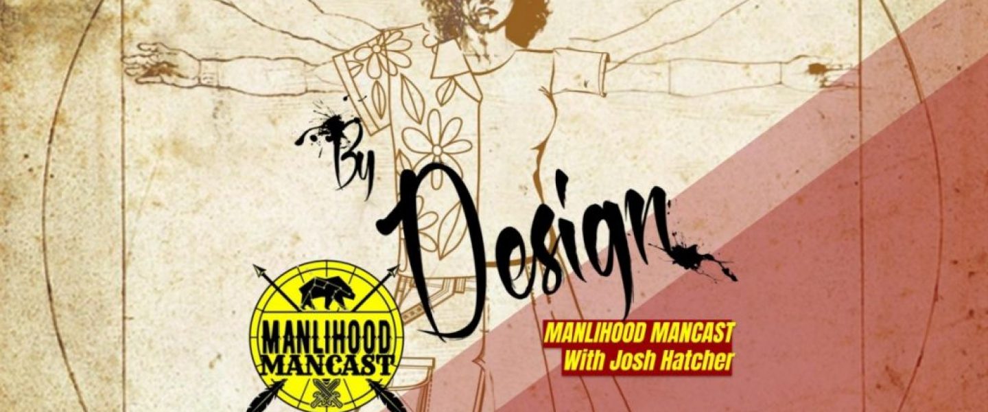 God's Design for men: a podcast for men