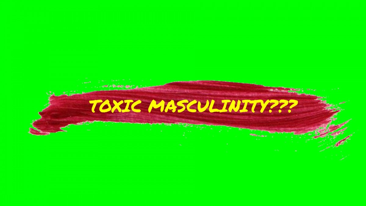 is toxic masculinity real? a podcast for men