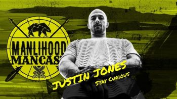 Justin Jones of The Curious Jones Podcast | Stay Curious
