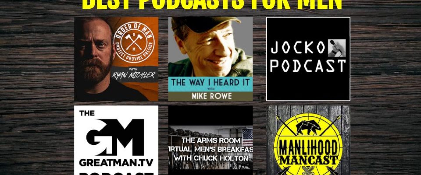 Best Podcasts for Men