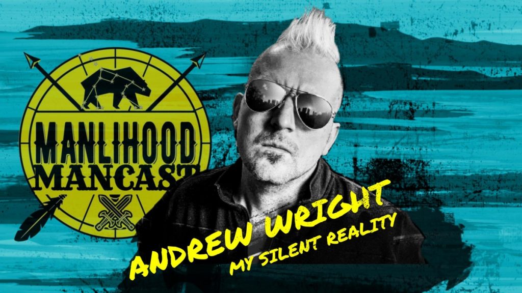 andrew wright of my silent reality