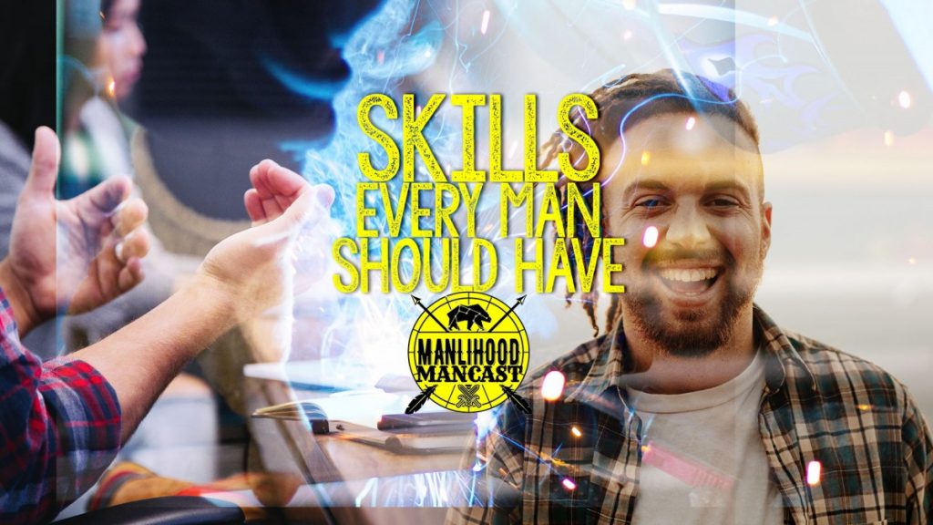 skills every man should develop