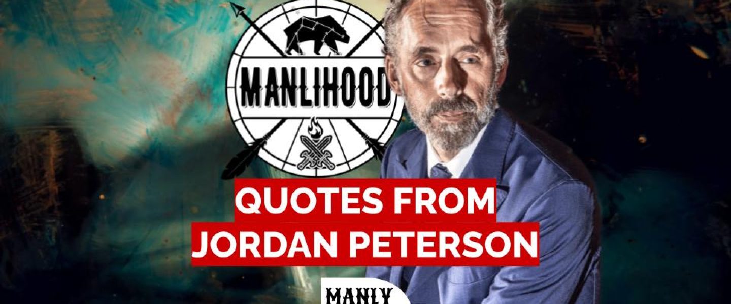 Jordan Peterson Quotes