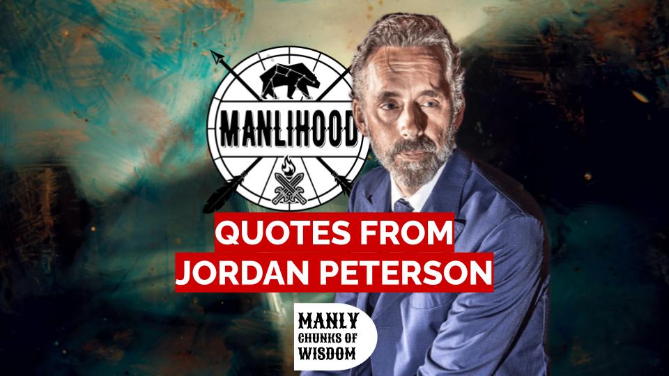 Jordan Peterson Quotes