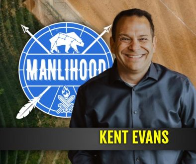 Kent Evans - Manhood Journey