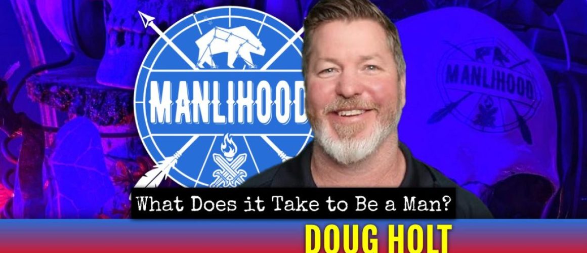 Doug Holt - Powerful Man