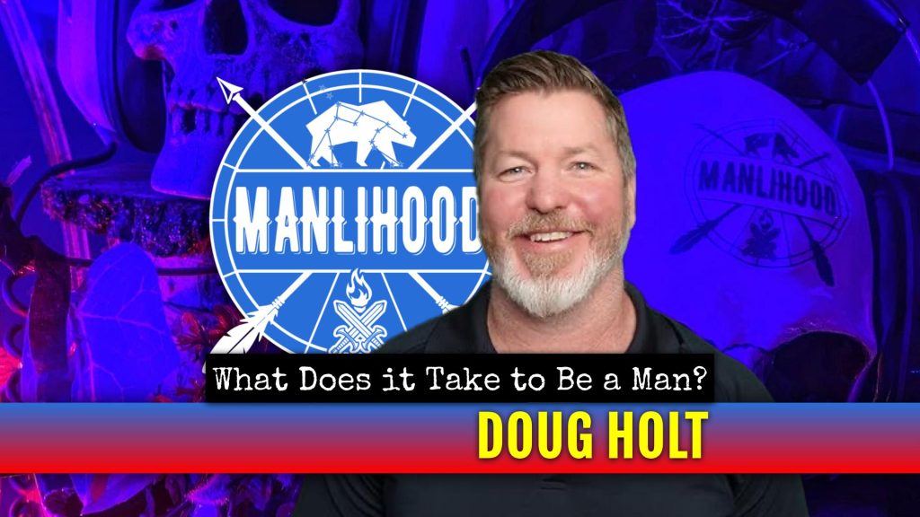 Doug Holt - Powerful Man