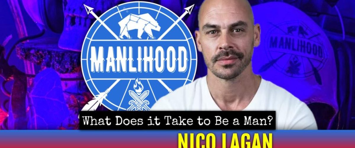 Nico Lagan masculinity podcast