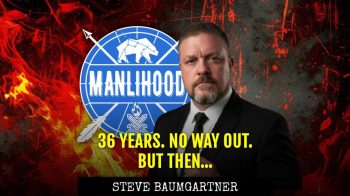 steve baumgartner interview on manhood and purpose
