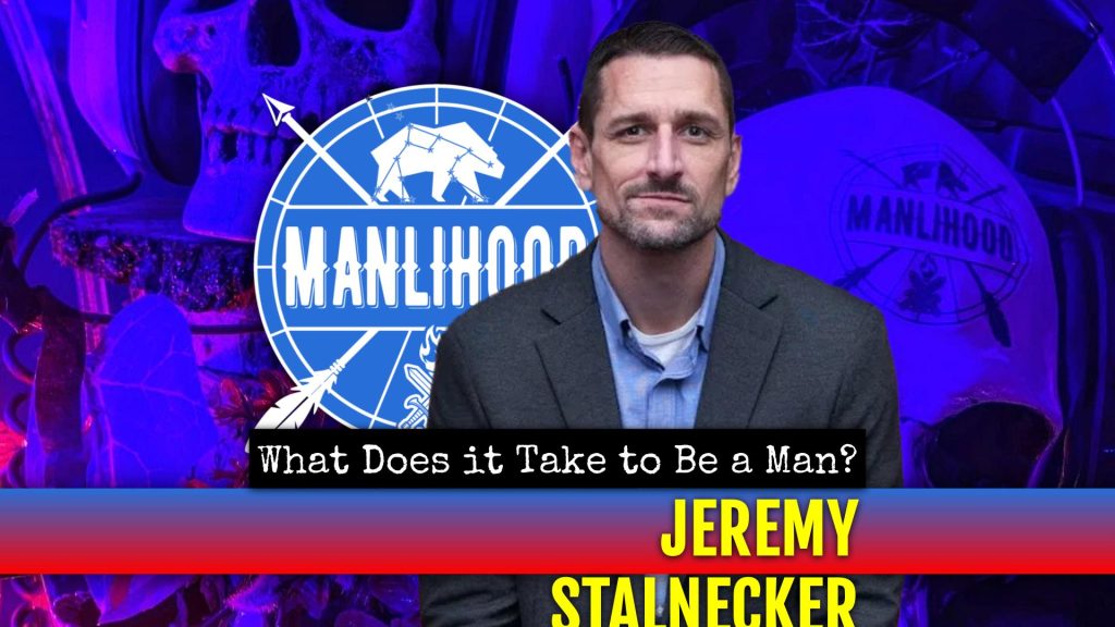 Jeremy Stalnecker - podcast for men