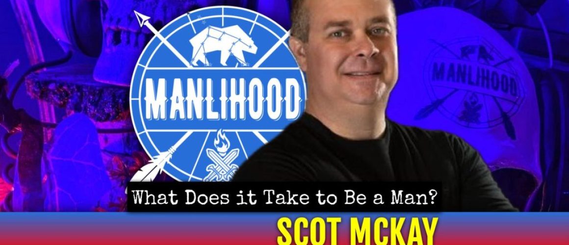 scot mckay - podcast for men