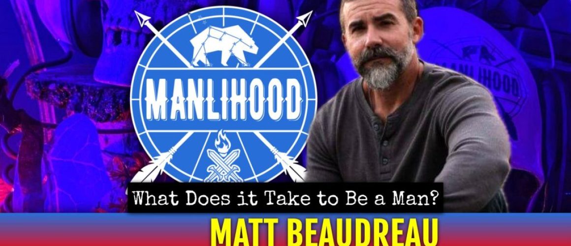 matt beaudreau - podcast for men