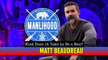 matt beaudreau - podcast for men
