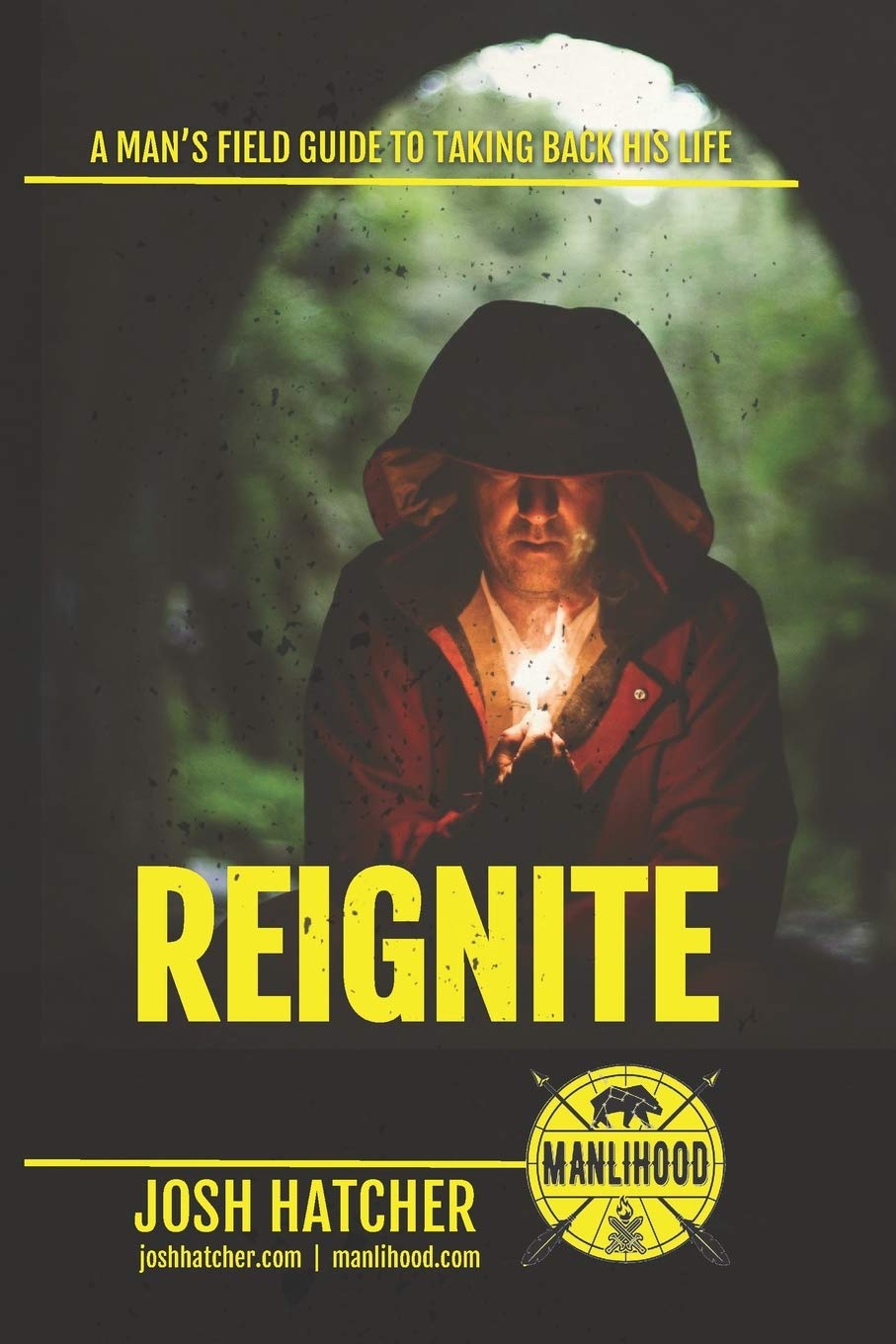 Reignite by Josh Hatcher